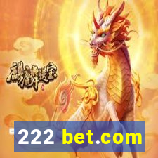 222 bet.com